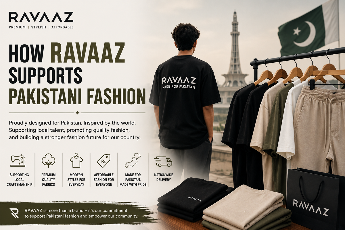 How Ravaaz Supports Pakistani Fashion